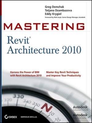 cover image of Mastering Revit Architecture 2010